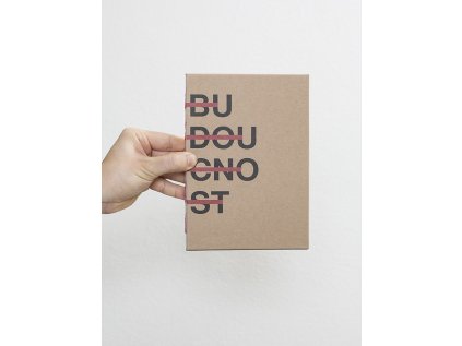 Budoucnost – kolektiv autorů