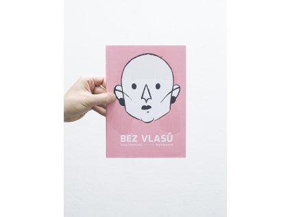 Bez vlasů – Tereza Drahoňovská, Štěpánka Jislová