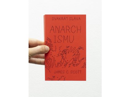 dvakrát sláva anarchismu