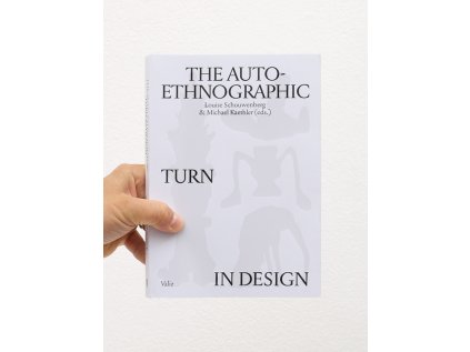 The autoethnographic turn in design titulka