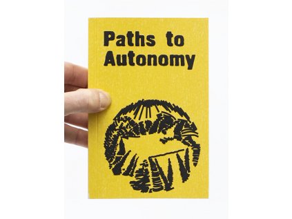 Paths to Autonomy – Noah Bremer (ed.)