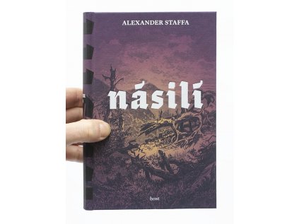 Násilí - Alexander ⁠Staffa