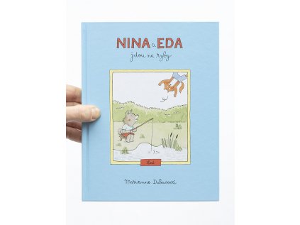 Nina a Eda jdou na ryby -⁠ Marianne Dubuc