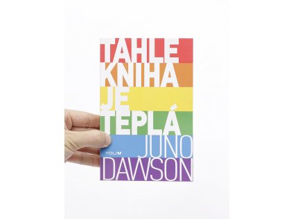 Tahle kniha je teplá – Juno Dawson