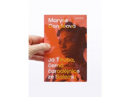 Já Tituba, černá čarodějnice ze Salemu – Maryse Condéová