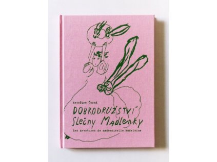 Dobrodružství slečny Madlenky  Les aventures de mademoiselle Madeleine