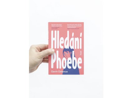 Hledání Phoebe –⁠⁠⁠⁠⁠⁠ Gavin Extence