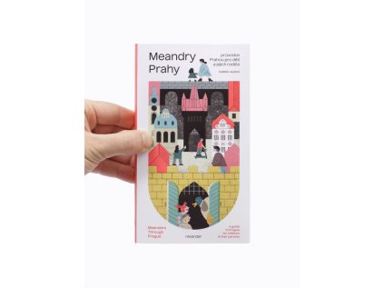 Meandry Prahy –⁠⁠⁠⁠⁠⁠ kolektiv autorů
