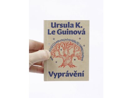 Vyprávění - Ursula K. Le Guinová