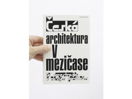 Česká architektura v mezičase – Karolina Jirkalová