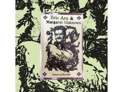 eric arn margaret unknown visions of krychlic 2002 tape