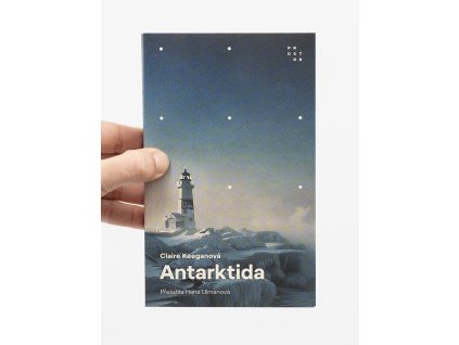 Antarktida – Claire Keegan
