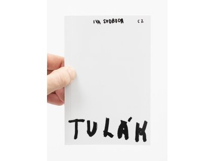 Iva Svoboda: Tulák