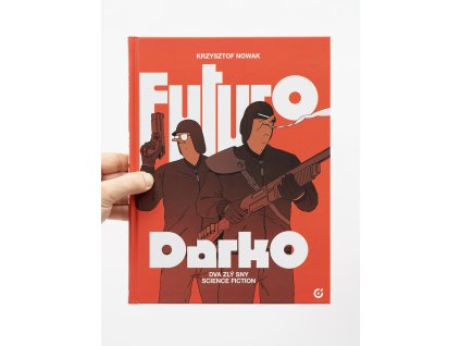 Futuro Darko – Krzysztof Nowak