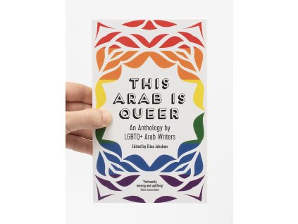 This Arab is Queer – Elias Jahshan