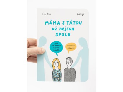 Máma s tátou už nejsou spolu – Lenka Blažejová