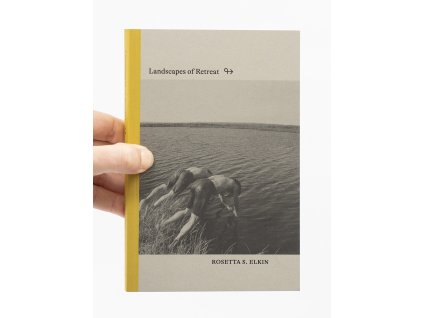 Landscapes of Retreat – Rosetta S. Elkin