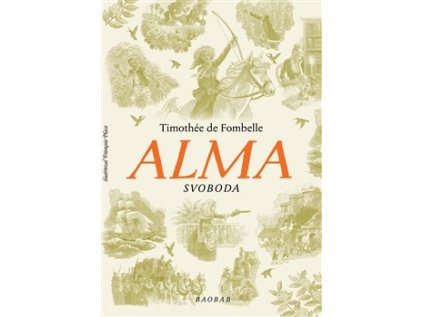 Alma / Svoboda