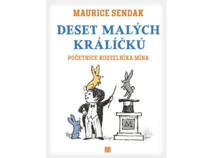 Deset malých králíčků – Maurice Sendak