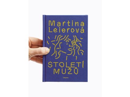 Století mužů –⁠⁠⁠⁠⁠⁠ Martina Leierová