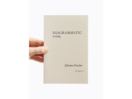 Diagrammatic writing – Johanna Drucker