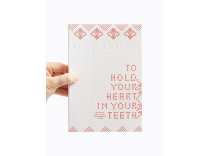 To Hold Your Heart in Your Teeth, Women’s Work / The Visual Language of the Romanian Blouse – Simona Bortis-Schultz