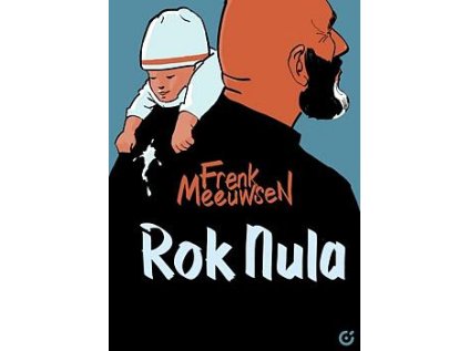 Rok nula – Frenk Meeuwsen