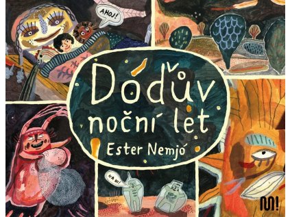 Dóďův noční let – Ester Nemjó