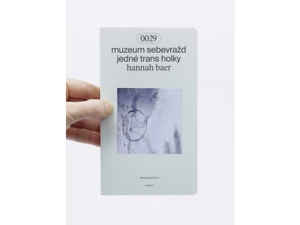 Muzeum sebevražd jedné trans holky – hannah baer