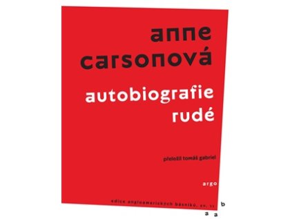 Autobiografie rudé – Anne Carsonová