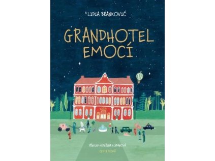 Grandhotel emocí – Lidia Branković
