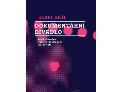 Dokumentární divadlo