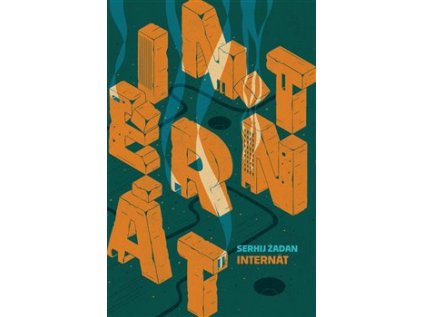 Internát – Serhij Žadan