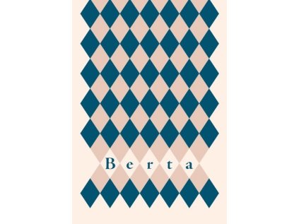 Berta – Anna Dorňáková