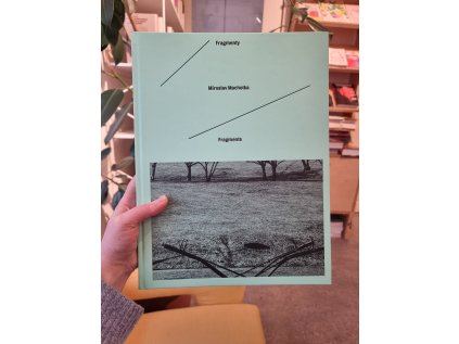 Miroslav Machotka: Fragmenty