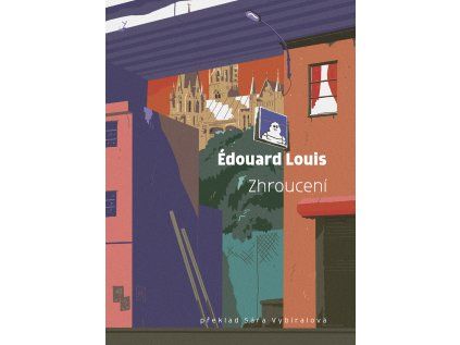 Zhroucení – Édouard Louis