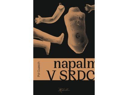 Napalm v srdci – Pol Guasch