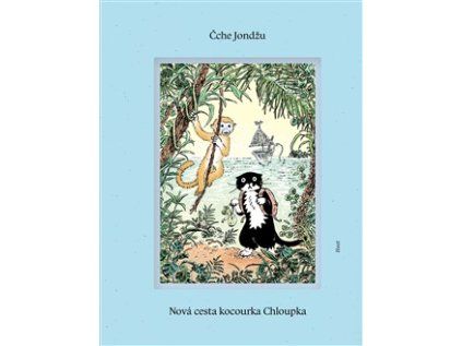 Nová cesta kocourka Chloupka