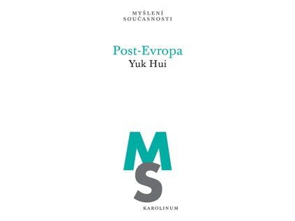 Post-Evropa – Yuk Hui