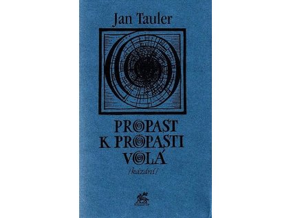 propast k propasti vola