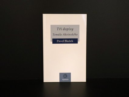 Tři dopisy Tomáše Akvinského  (bazar)