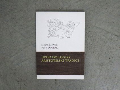 Úvod do logiky aristotelské tradice  (bazar)