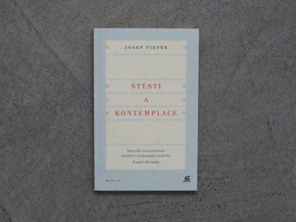 Štěstí a kontemplace  (bazar)