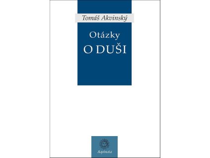 Otazky o dusi