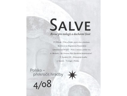 Salve 4/2008 Polsko - překročit hradby
