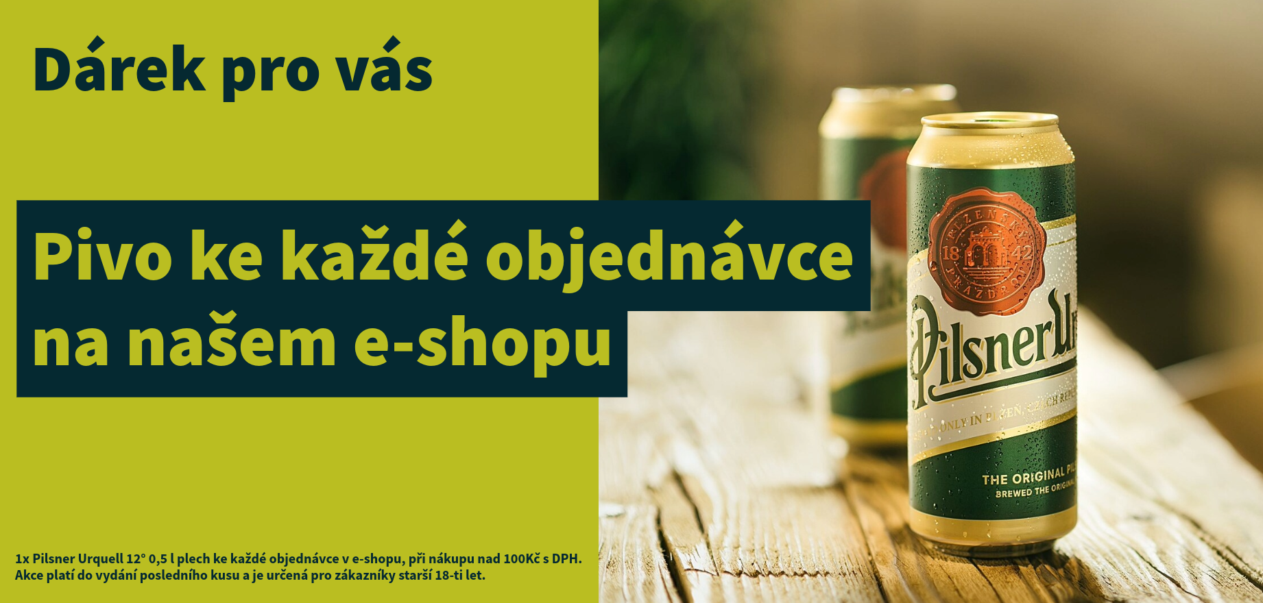 Pivo ke každé objednávce