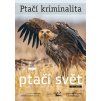 Ptačí svět - starší čísla (Varianta 4/2018)