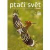 Ptačí svět - ročník 2023 (Varianta 4/2023)