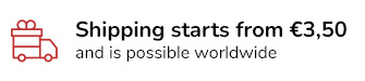 Shipping starts from €3,50 and is possible worldwide