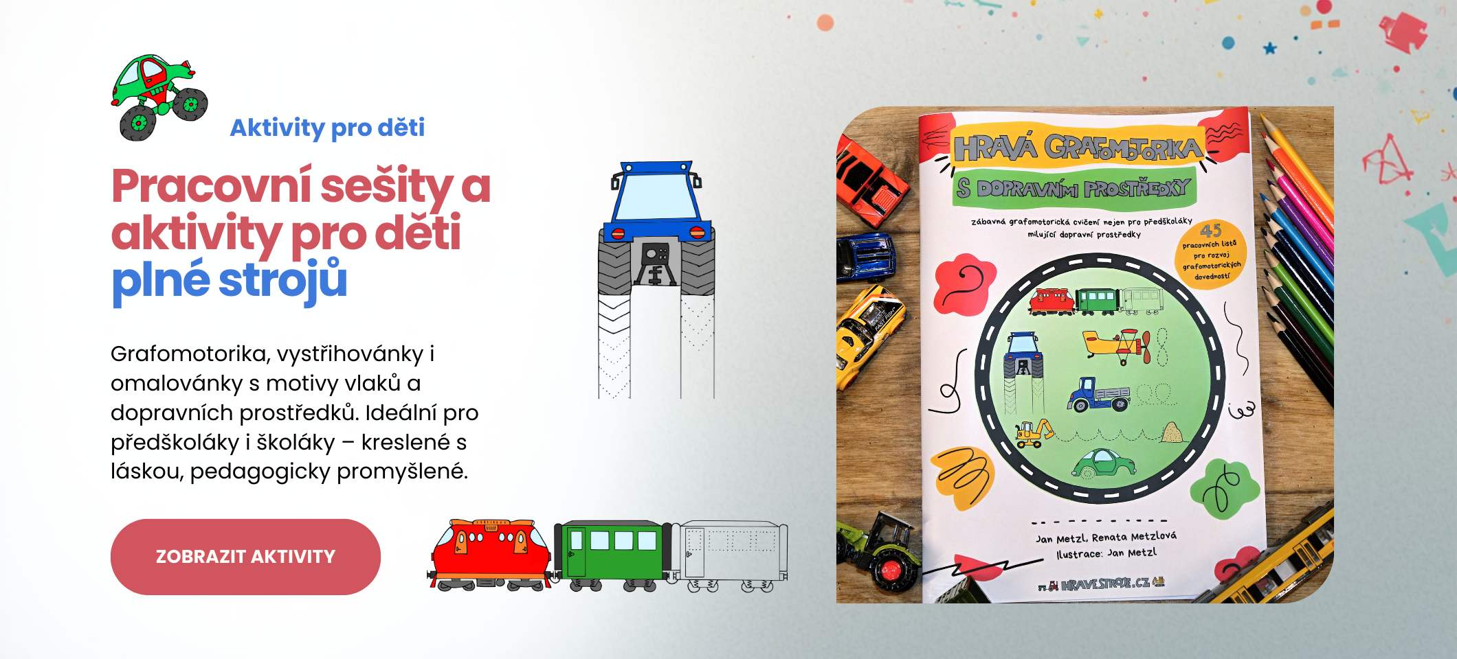 Pracovní sešit pro předškoláky s dopravními prostředky - sešit grafomotoriky, ilustrace traktoru a vlaku a grafomotorických tahů